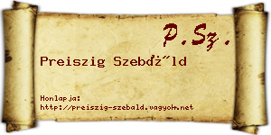 Preiszig Szebáld névjegykártya